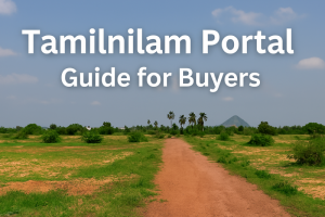 Rural Tamil Nadu landscape with a dirt path leading through open plots, palm trees in the distance, and a hill on the horizon under a blue sky. Text overlay reads “Tamilnilam Portal Guide for Buyers.
